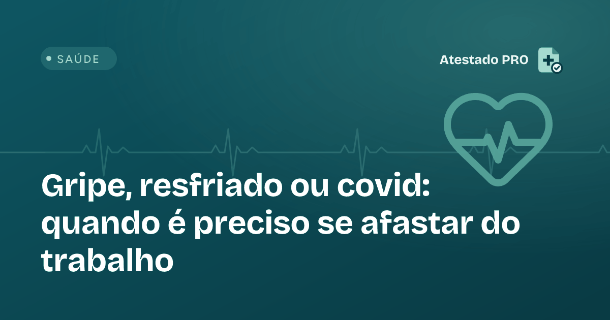 Ilustração do artigo: Gripe, resfriado ou covid: quando é preciso se afastar do trabalho