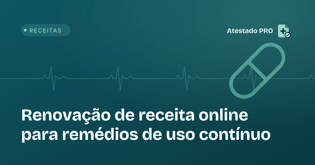 Ilustração do artigo: Renovação de receita online para remédios de uso contínuo